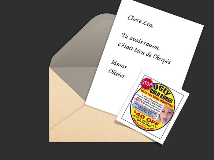 enveloppe ouverte : lettre d'Olivier à Léa pour lui signaler qu'il a un herpès avec ajout d'une publicité pour pommade anti-virale