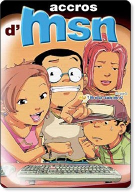 Couverture de la BD @accrocs d'MSN par Lol et Mdr